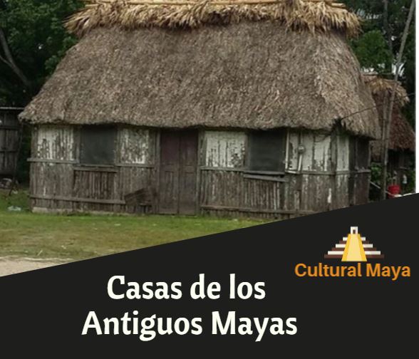 Casas de los mayas